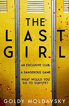 portada The Last Girl: The Addictive new Teen Horror Thriller of 2021 by a new York Times Bestselling Author, Perfect for Fans of Stephen King and Harrow Lake 