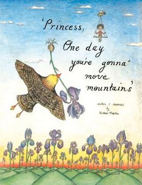 portada princess, one day you're gonna move mountains (en Inglés)