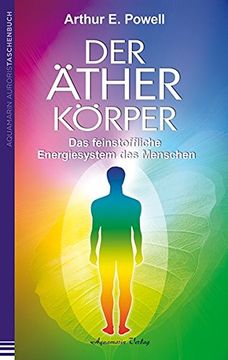 portada Der Ätherkörper: Das Feinstoffliche Energiesystem des Menschen (in German)