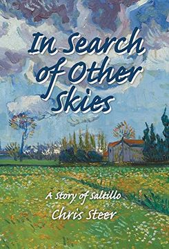 portada In Search of Other Skies: A Story of Saltillo (en Inglés)
