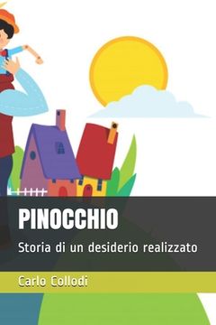 portada Pinocchio: Storia di un desiderio realizzato