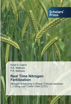 portada Real Time Nitrogen Fertilization: Nitrogen Scheduling in Wheat (Triticum aestivum L.) Using Leaf Colour Chart (LCC)