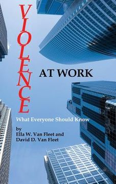 portada Violence at Work: What Everyone Should Know (Hc) (en Inglés)