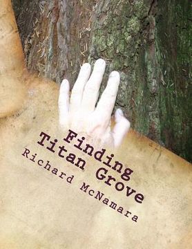 portada Finding Titan Grove: Taxpayers Guide to Your Treasures (en Inglés)