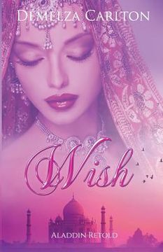 portada Wish: Aladdin Retold (Romance a Medieval Fairytale) (en Inglés)