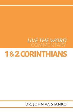 portada Live the Word Commentary: 1 & 2 Corinthians (en Inglés)