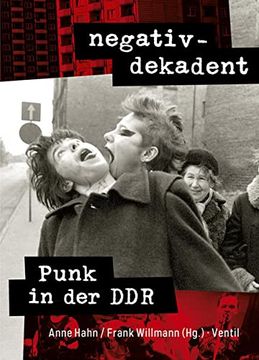 portada Negativ-Dekadent: Punk in der ddr (en Alemán)