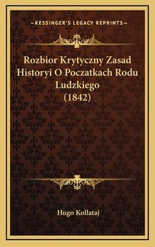 portada Rozbior Krytyczny Zasad Historyi O Poczatkach Rodu Ludzkiego (1842) (en Polaco)