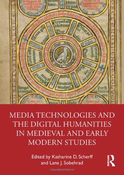 portada Media Technologies and the Digital Humanities in Medieval and Early Modern Studies 