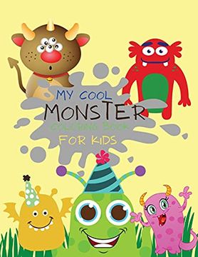 portada My Cool Monster Coloring Book for Kids: The Monster Book | Monster Activity Book | Coloring Book for Kids Ages 4-8 fun Activity (en Inglés)