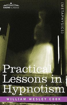 portada practical lessons in hypnotism (in English)