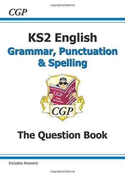 portada New KS2 English: Grammar, Punctuation and Spelling Question Book (for tests in 2018 and beyond)