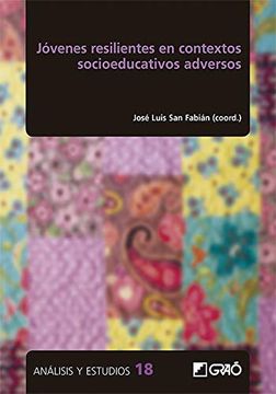 portada Jóvenes Resilientes en Contextos Socioeducativos Adversos: E01 (Análisis y Estudios