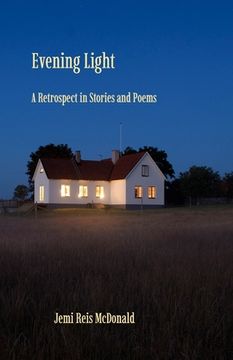 portada Evening Light: A Retrospect in Stories and Poems (en Inglés)