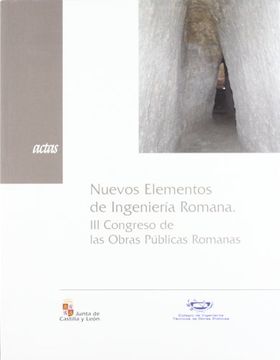 portada Nuevos Elementos Ingeniería Romana: Iii Congreso Obras Públicas Romanas