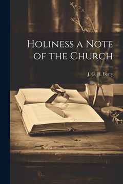 portada Holiness a Note of the Church (in English)