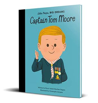 portada Captain tom Moore (51) (Little People, big Dreams) (in English)