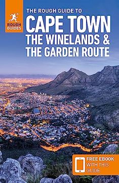 portada The Rough Guide to Cape Town, the Winelands & the Garden Route: Travel Guide With Free Ebook (Rough Guides Main Series) (in English)