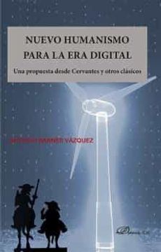portada Nuevo Humanismo Para la era Digital (in Spanish)