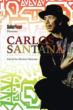 portada Guitar Player Presents: Carlos Santana (en Inglés)