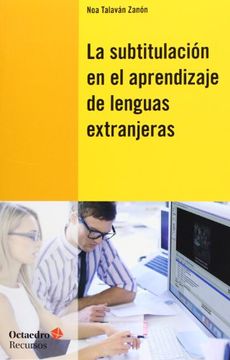 portada La Subtitulación en el Aprendizaje de las Lenguas Extranjeras (in Spanish)
