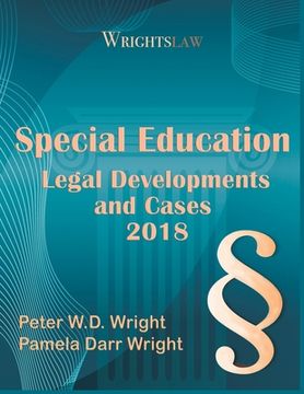portada Wrightslaw: Special Education Legal Developments and Cases 2018 (en Inglés)