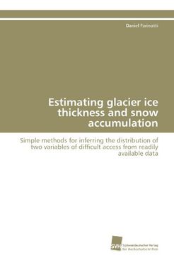 portada Estimating Glacier Ice Thickness and Snow Accumulation