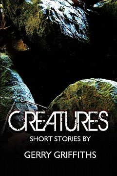 portada creatures: short stories by (en Inglés)