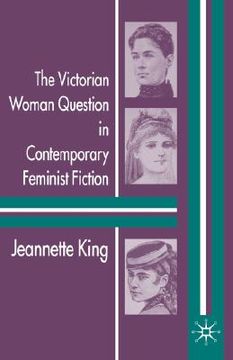 portada the victorian woman question in contemporary feminist fiction (en Inglés)