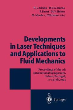 portada developments in laser techniques and applications to fluid mechanics: proceedings of the 7th international symposium lisbon, portugal, 11 14 july, 199 (in English)