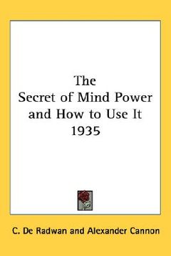 portada the secret of mind power and how to use it 1935