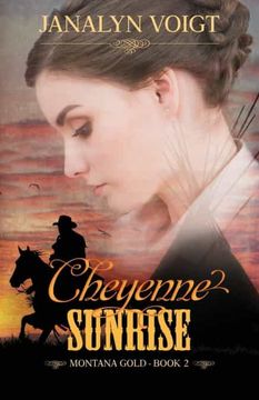 portada Cheyenne Sunrise: Volume 2 (Montana Gold) (en Inglés)