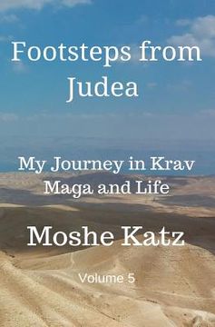 portada Footsteps From Judea: My Journey in Krav Maga and Life (en Inglés)
