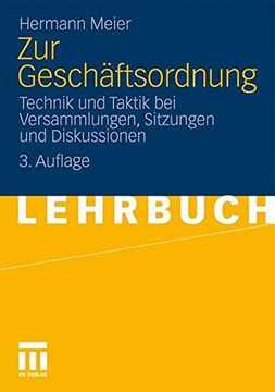 portada Zur Geschaftsordnung: Technik und Taktik bei Versammlungen, Sitzungen und Diskussionen (en Alemán)