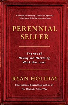 portada Perennial Seller. The Art of Making and Marketing Work that Lasts