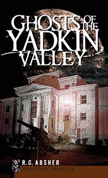 portada Ghosts of the Yadkin Valley (en Inglés)