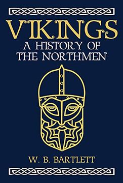 portada Vikings: A History of the Northmen (in English)