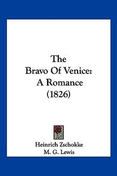 portada the bravo of venice: a romance (1826) (en Inglés)