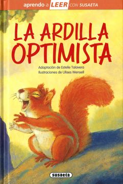 portada La Ardilla Optimista (Aprendo a Leer con Susaeta) (in Spanish)