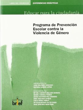 portada Programa de Prevencion Escolar Contra La Violencia De Genero/ School Prevention Program Against Gender Violence (Paperback) (in Spanish)