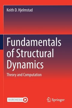 portada Fundamentals of Structural Dynamics: Theory and Computation (en Inglés)