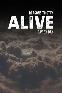 portada Reasons to Stay Alive: Day by Day (en Inglés)
