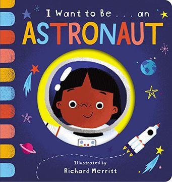 portada I Want to Be. An Astronaut 