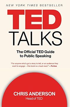 portada Ted Talks: The Official ted Guide to Public Speaking 