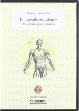 portada El músculo esquelético. De la morfología a la función (Unimedia) (in Spanish)
