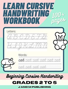 portada Learn Cursive Handwriting Workbook: Cursive Practice Book for Kids in 2nd, 3rd, or 4th Grade; Notebook for Learning Cursive Alphabet and Word Handwrit (en Inglés)