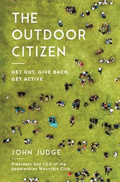 portada The Outdoor Citizen: Get Out, Give Back, get Active (in English)