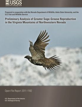 portada Preliminary Analysis of Greater Sage-Grouse Reproduction in the Virginia Mountains of Northwestern Nevada