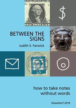 portada Between the Signs: How to take notes without words (in English)