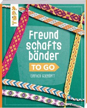 portada Freundschaftsbänder to go (in German)